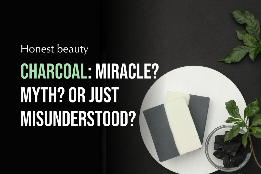 Charcoal: Miracle? Myth? Or Just Misunderstood?